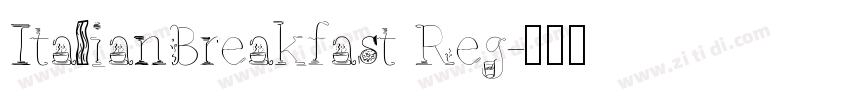ItalianBreakfast Reg字体转换